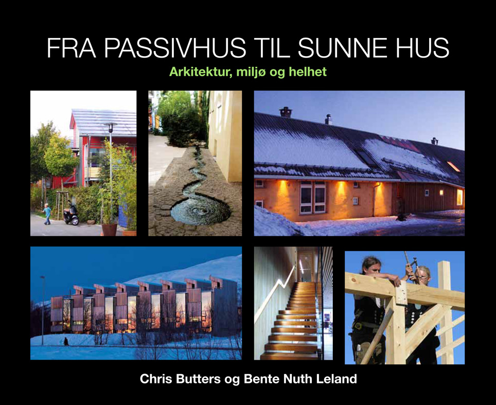 Boken fra passivhus til sunne hus